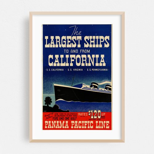 The largest ships to and from California. S. S. California, S. S. Virginia, S. S. Pennsylvania