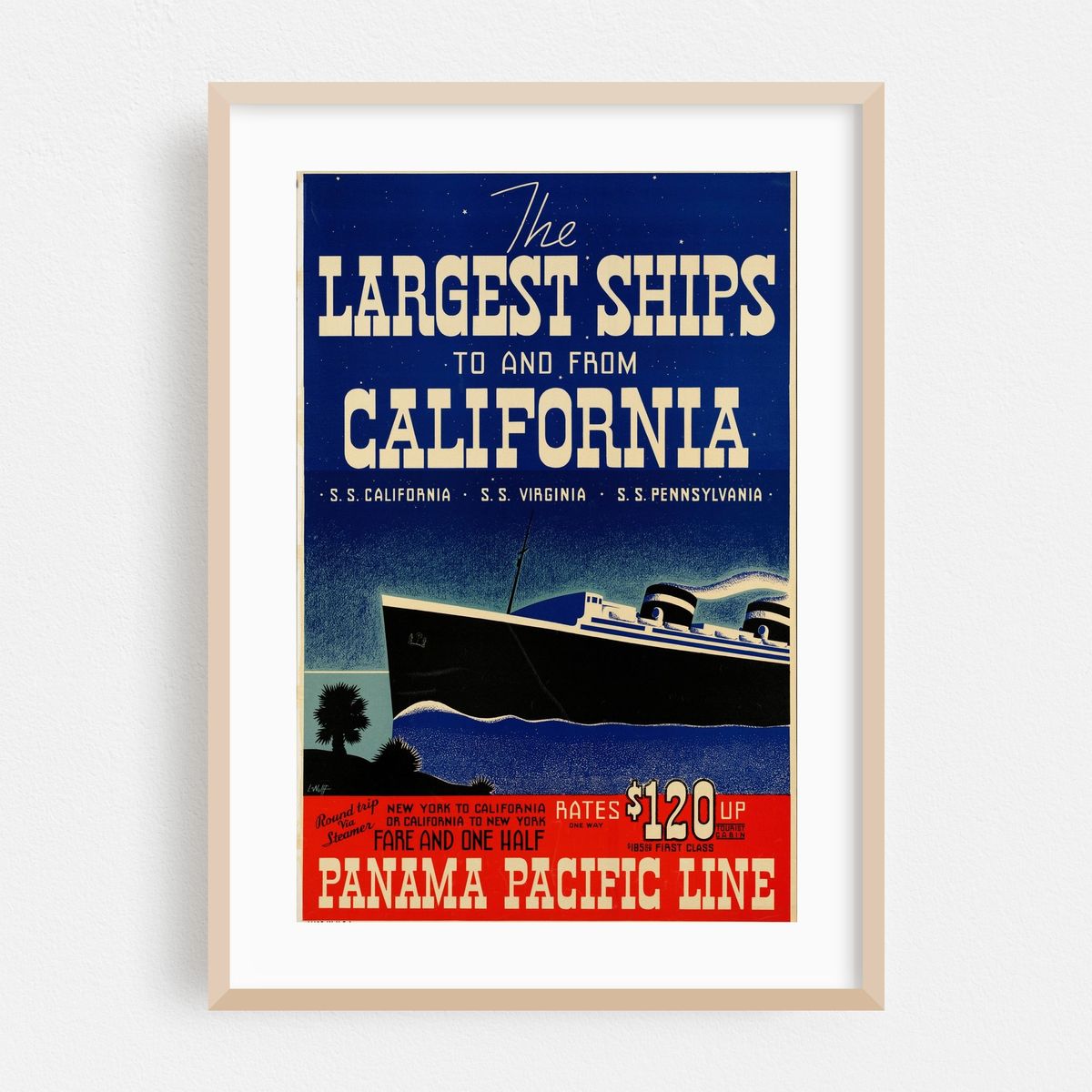 The largest ships to and from California. S. S. California, S. S. Virginia, S. S. Pennsylvania – image 1 of 4