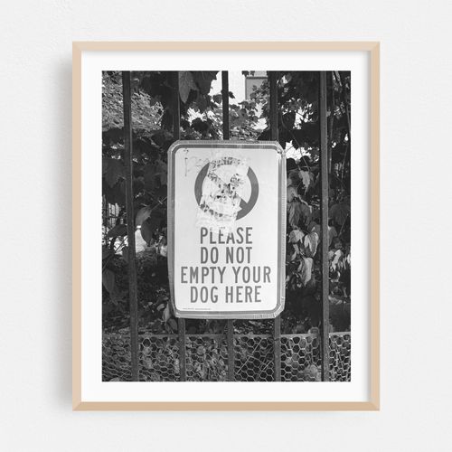 Do Not Empty Your Dog B&W